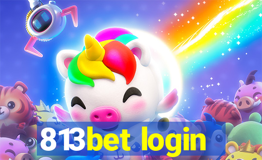 813bet login